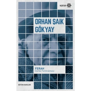 Ferah Cerbe Fetihnâmesi - Orhan Şaik Gökyay