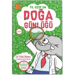 Fil Ozof’un Doğa Günlüğü - Dr. Fatih Dikmen