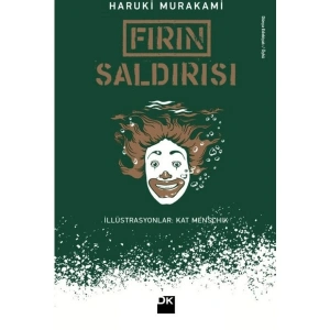 Fırın Saldırısı - Haruki Murakami