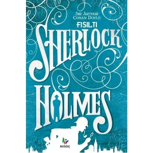 Fısıltı - Arthur Conan Doyle