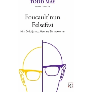 Foucault’nun Felsefesi - Todd May