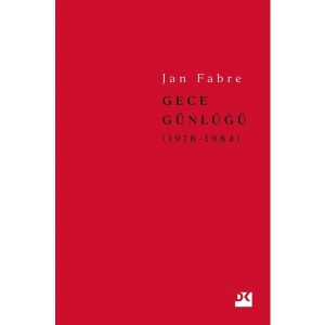 Gece Günlüğü 1: 1978-1984 - Jan Fabre