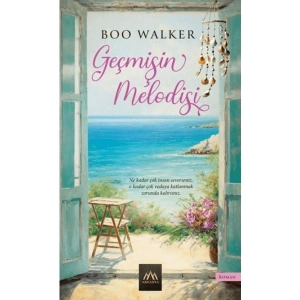 Geçmişin Melodisi - Boo Walker