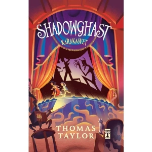 Genç Timaş Thomas Taylorın Shadowghast & Karakasvet Ciltsiz Eseri TİMAŞ BASIM 336 Sayfa Türkçe Yayın