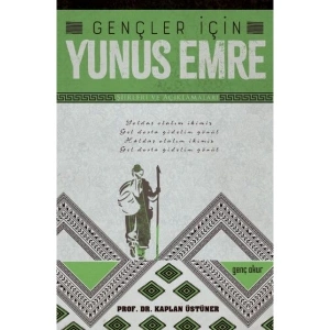 Gençler için Yunus Emre