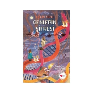 Genlerin Şifresi - Bilgin Adalı