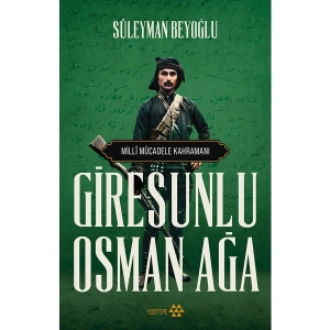 Giresunlu Osman Ağa - Süleyman Beyoğlu