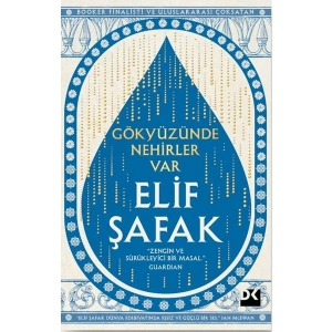 Gökyüzünde Nehirler Var - Elif Şafak