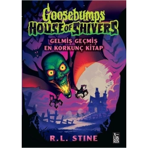 Goosebumps 6 -Gelmiş Geçmiş En Korkunç Kitap – R.l. Stine