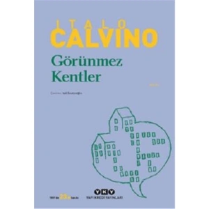 Görünmez Kentler - Italo Calvino