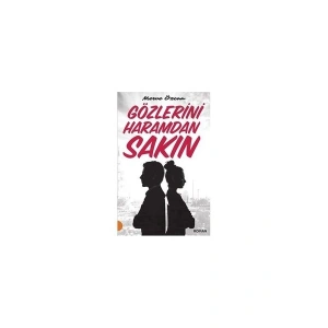 Gözlerini Haramdan Sakın - Merve Özcan