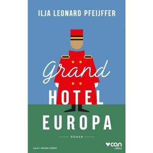 Grand Hotel Europa - Ilja Leonard Pfeijffer