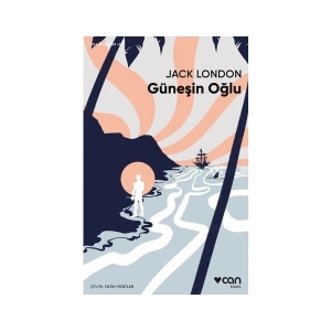 Güneşin Oğlu - Jack London