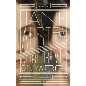 Gurur ve Önyargı - Jane Austen