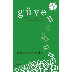 Güven - Mehpare Şayan Kileci
