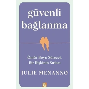 Güvenli Bağlanma