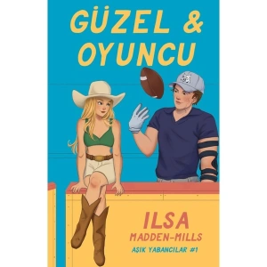Güzel & Oyuncu - Ilsa Madden Mills