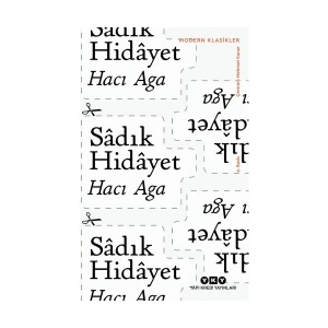 Hacı Aga - Sâdık Hidayet