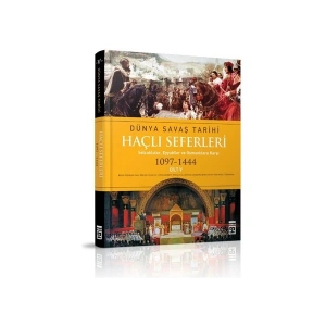 Haçlı Seferleri / Dünya Savaş Tarihi 5 - Michael F. Pavkovic