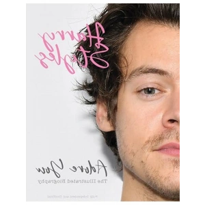Harry Styles: Adore You, Resimli Biyografi