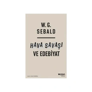 Hava Savaşı Ve Edebiyat - W. G. Sebald