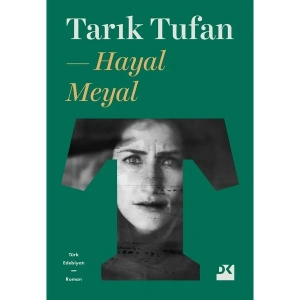 Hayal Meyal - Tarık Tufan
