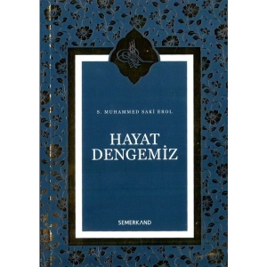 Hayat Dengemiz - S.Muhammed Saki Erol