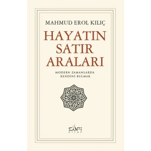 Hayatın Satır Araları - Mahmud Erol Kılıç