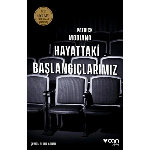 Hayattaki Başlangıçlarımız - Patrick Modiano