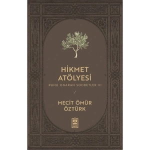 Hikmet Atölyesi - Mecit Ömür Öztürk