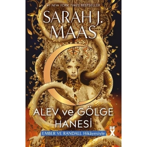 Hilal Sehir 3: Alev Ve Gölge Hanesi Ember ve Randall - Sarah J. Maas