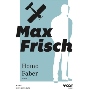 Homo Faber - Max Frisch