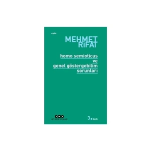 Homo Semıotıcus Ve Genel Göstergebilim Soruları