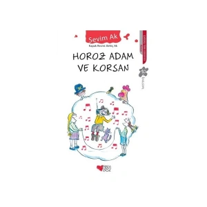Horoz Adam Ve Korsan - Sevim Ak