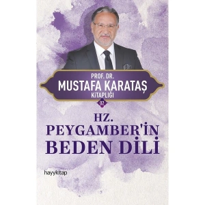 Hz. Peygamberin Beden Dili - Mustafa Karataş