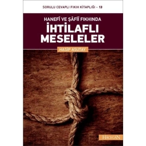 İhtilaflı Meseleler - Hasip Asutay