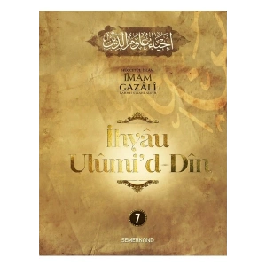 İhyau Ulumiddin 7. Cilt - İmam Gazâlî