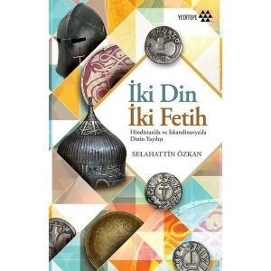 İki Din İki Fetih - Selahattin Özkan