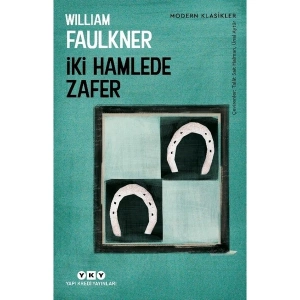 İki Hamlede Zafer - William Faulkner