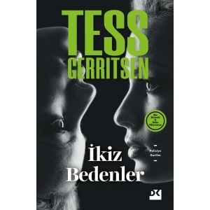 İkiz Bedenler - Tess Gerritsen