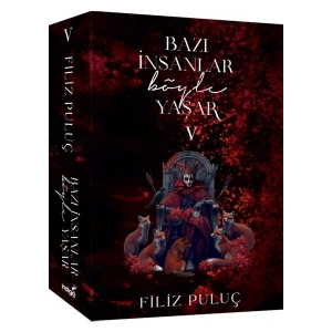 İndigo Kitap Bazı İnsanlar Böyle Yaşar 5 - Filiz Puluç