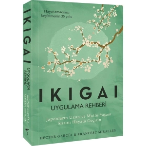 İndigo Kitap Ikigai Uygulama Rehberi
