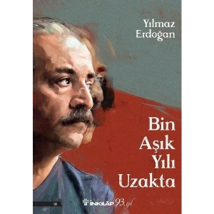 İnkılap Kitabevi Bin Aşık Yılı Uzakta - Yılmaz Erdoğan Ciltsiz 96 Sayfa Mizah Edebiyatı