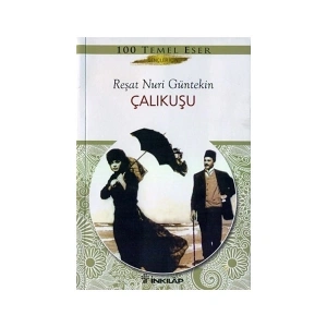 İnkılap Kitabevi Çalıkuşu - Gençler İçin - (124 Sayfa) - Reşat Nuri Güntekin