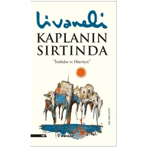 İnkılap Kitabevi Kaplanın Sırtında (Yeni Kapak) - Zülfü Livaneli Ciltsiz Roman