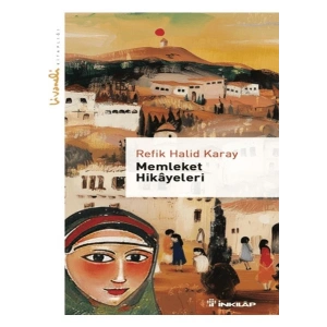 İnkılap Kitabevi Memleket Hikayeleri Ciltsiz Refik Halid Karay Eser 200 Sayfa