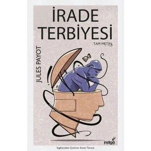 İrade Terbiyesi - Jules Payot