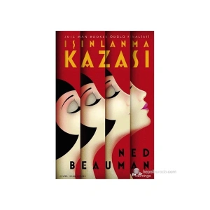 Işınlanma Kazası - Ned Beauman