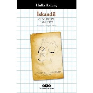 Iskandil: Günlükler (1968-1969) - Hulki Aktunç