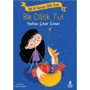 İyi Ki Varsın Tilki Toni 2 -Bir Dilek Tut - Hafize Çınar Güner